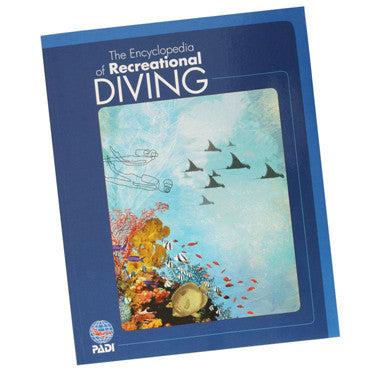 PADI Encyclopaedia of Recreational Diving PDF - PADI - Aquaholics Dive Centre, Shop and Sea Safari