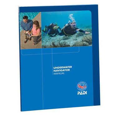 PADI Underwater Navigator Manual - PADI - Aquaholics Dive Centre, Shop and Sea Safari