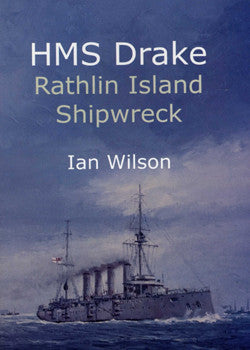 HMS Drake~Rathlin Island Shipwreck by Ian Wilson