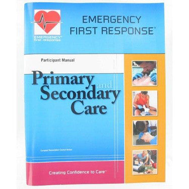 EFR Emergency First Response - Primary & Secondary Care Manual